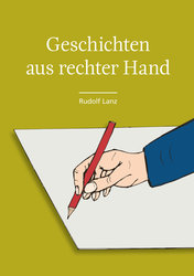 Geschichten aus rechter Hand