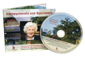 Hörbuch «Gschpycherets und Büschelets»